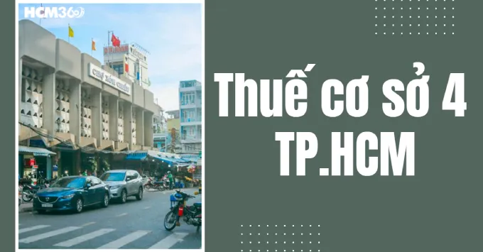 Địa chỉ, Số điện thoại Thuế cơ sở 4 TP.HCM năm 2026