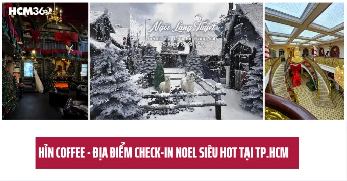 Hỉn Coffee - Địa điểm check-in Noel 2025 siêu hot tại TP.HCM