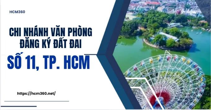 Chi nhánh văn phòng đăng ký đất đai số 11, TP. HCM