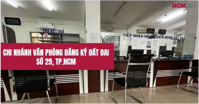 Chi nhánh văn phòng đăng ký đất đai số 29, TP. HCM