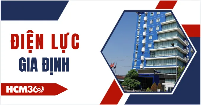 Địa chỉ, số điện thoại Điện lực Gia Định năm 2026
