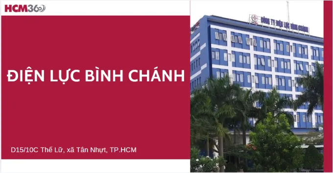 Địa chỉ, số điện thoại điện lực Bình Chánh năm 2026