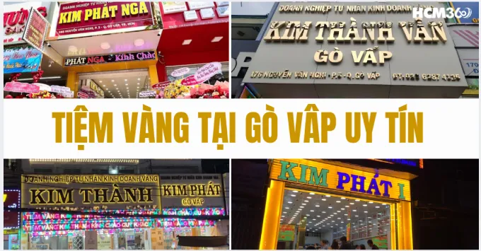 Tổng hợp 5+ Tiệm vàng Gò Vấp được ưa chuộng năm 2026