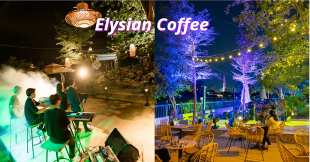 Elysian coffee - Cà phê bờ sông Thủ Đức